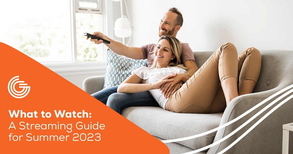 The Summer 2023 Streaming Guide from GoNetspeed