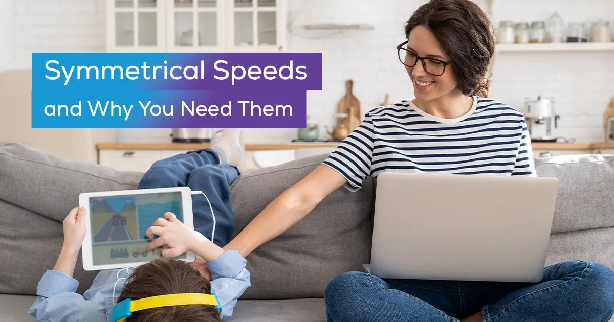Symmetrical Speeds: What Are They and Why You Need Them